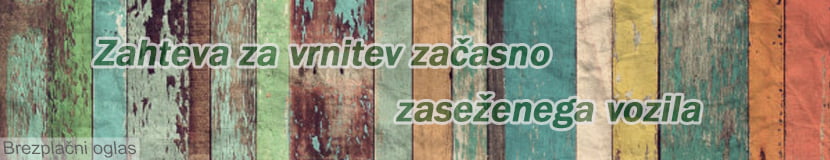 Zahteva za vrnitev začasno zaseženega vozila